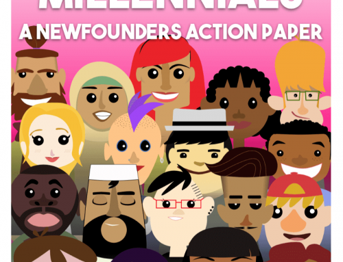 How to Engage Millennials – A NewFounders Action Paper